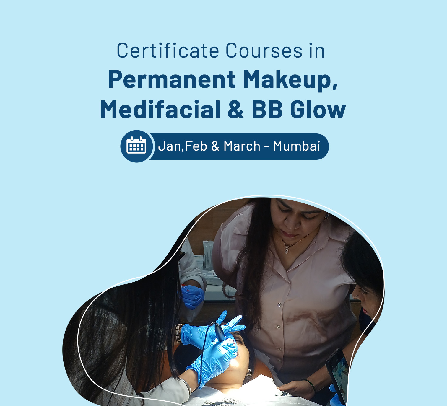 Permanent MakeUp,Medifacial & BB GLow